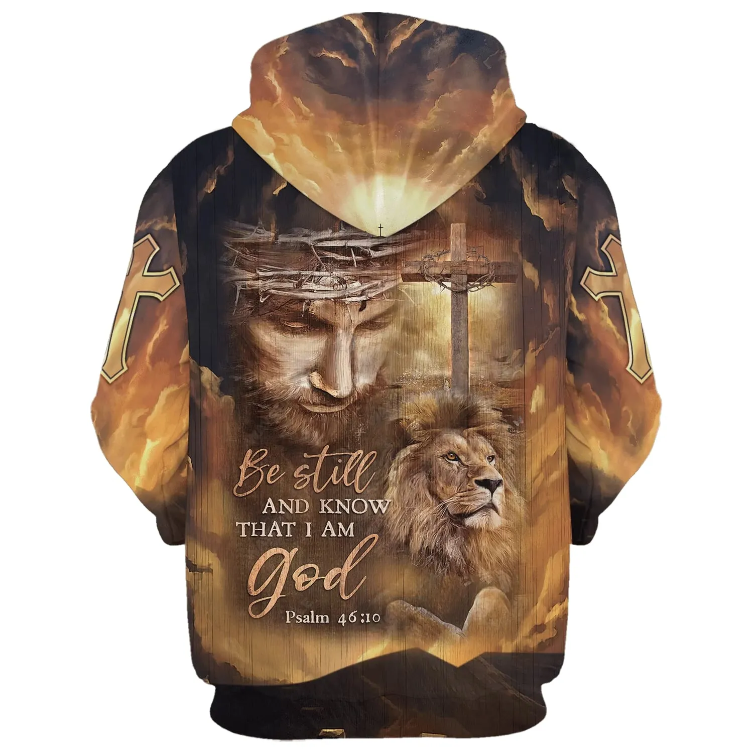 Be Still And Know That I Am God Hoodie The Face Of Jesus, Lion And Cross Hoodies Jesus Hoodie